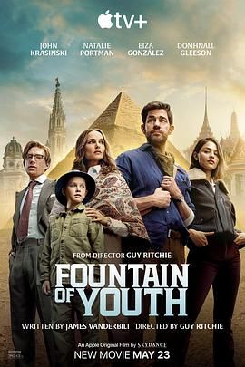糖心破解版《寻秘不老泉 Fountain of Youth》免费在线观看