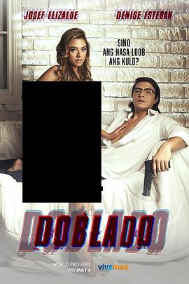 糖心官网vlog《多布拉多 Doblado》免费在线观看