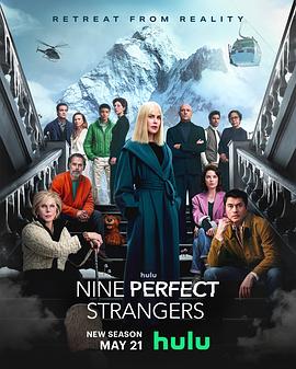 糖心官网vlog《九个完美陌生人 第二季 Nine Perfect Strangers Season 2》免费在线观看